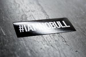 #IAMNOBULL STICKER